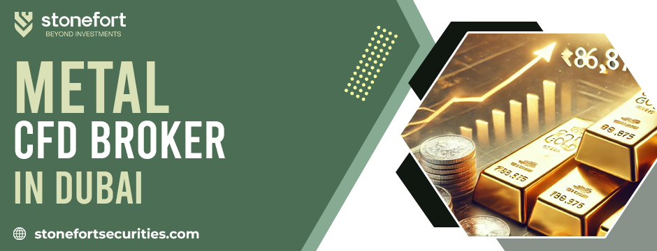 metal CFD broker in Dubai