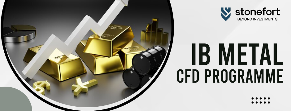 IB metal CFD programme